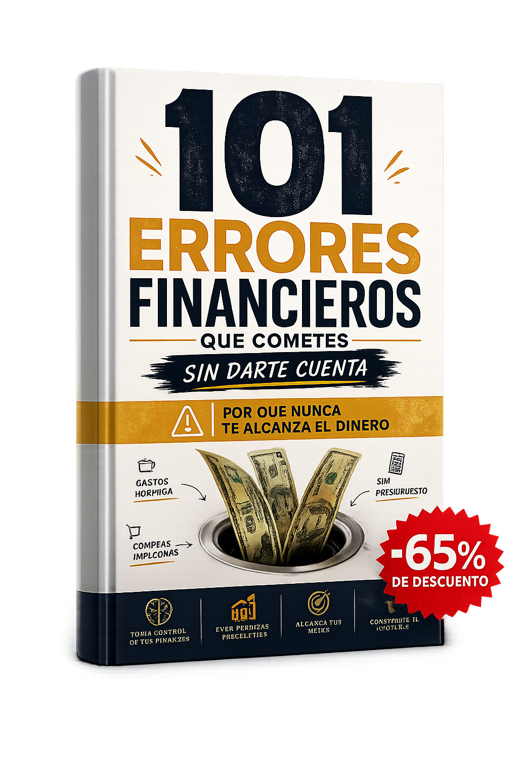 LOS 101 ERRORES FINANCIEROS QUE COMETES SIN DARTE CUENTA